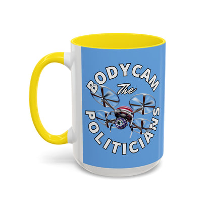 Bodycam the Politicians Drone Light Blue Accent Mug by cypherpunkgear.com