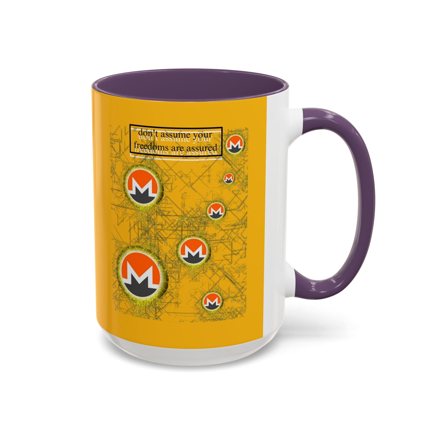 Monero (XMR) don't assume your freedoms are assured Yellow Accent Mug by cypherpunkgear.com