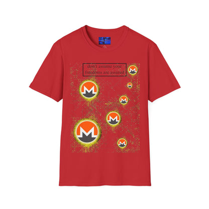 Monero (XMR) don't assume your freedoms are assured Light colors Unisex T-Shirt by cypherpunkgear.com