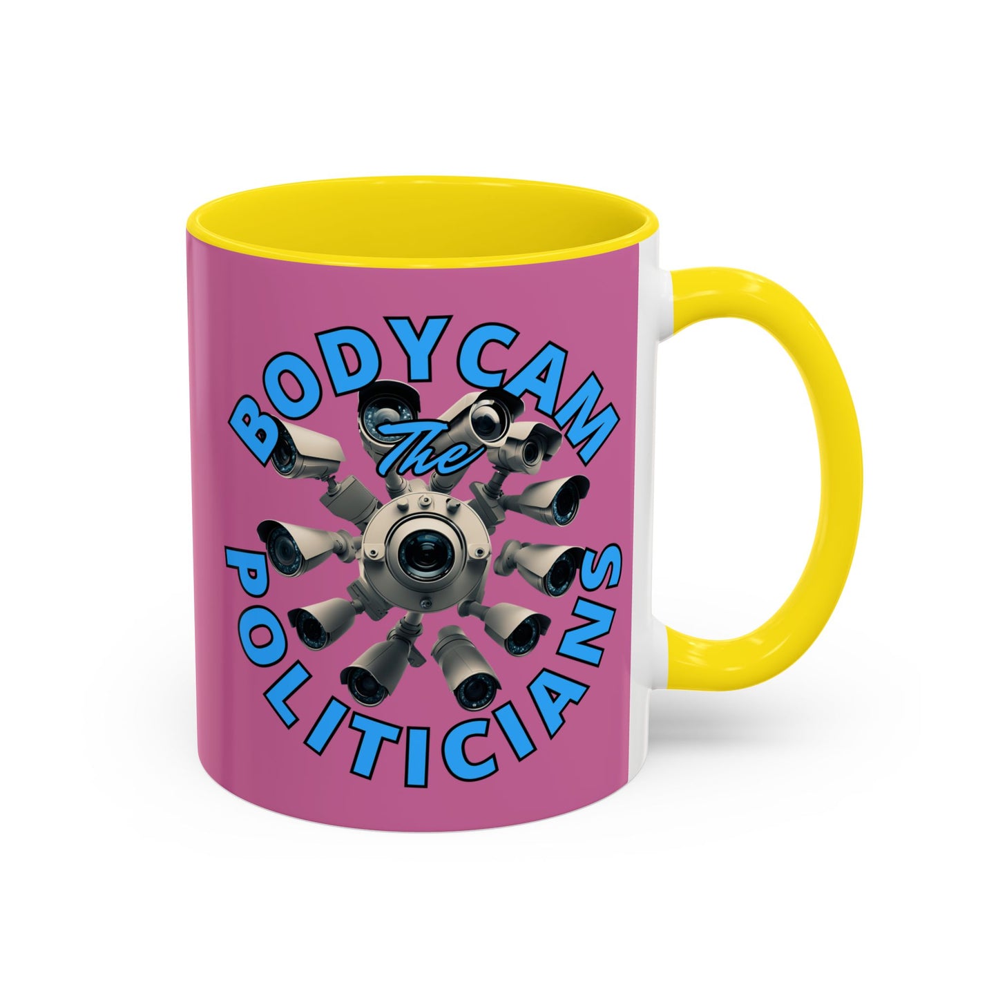 Bodycam the Politicians Cameras Pink Accent Mug by cypherpunkgear.com