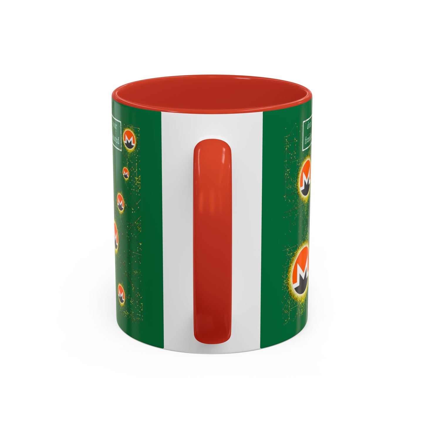 Monero (XMR) don't assume your freedoms are assured Green Accent Mug by cypherpunkgear.com