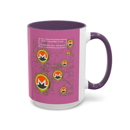 Monero (XMR) don't assume your freedoms are assured Pink Accent Mug by cypherpunkgear.com