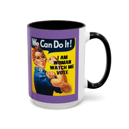 I Am Woman Watch Me Vote Rosie Light Purple Accent Mug by cypherpunkgear.com