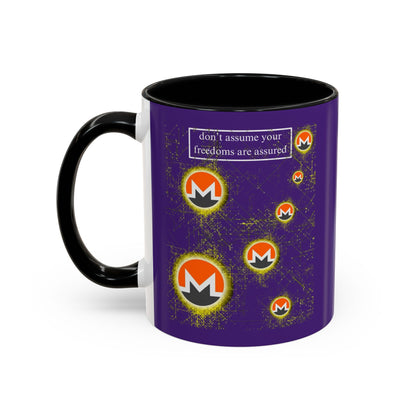 Monero (XMR) don't assume your freedoms are assured Purple Accent Mug by cypherpunkgear.com