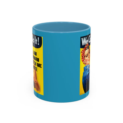 I Am Woman Watch Me Vote Rosie Turquoise Accent Mug by cypherpunkgear.com