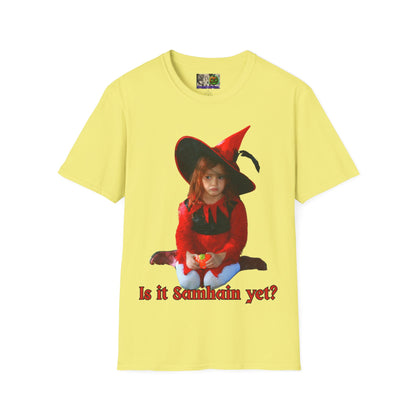 Is it Samhain yet? LTcolors Unisex T-Shirt by CreepyCrafts.boo