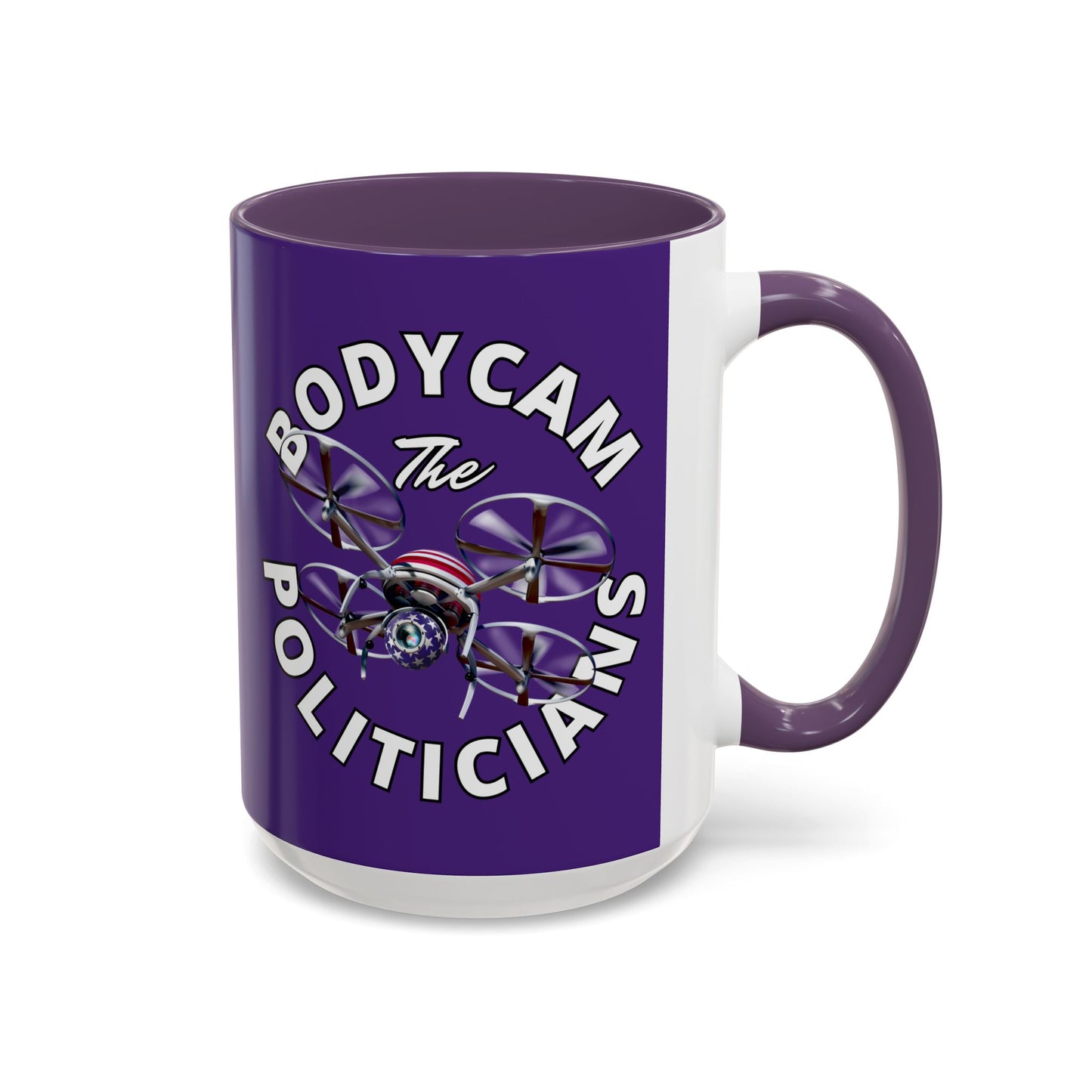 Bodycam the Politicians Drone Purple Accent Mug by cypherpunkgear.com