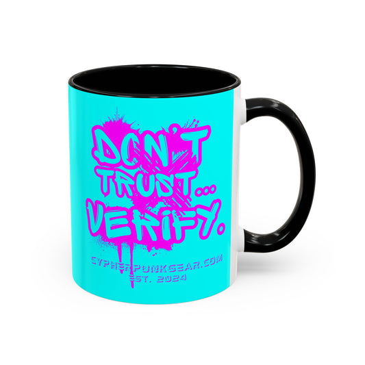 Don't Trust...Verify. Cyan Accent Mug by cypherpunkgear.com