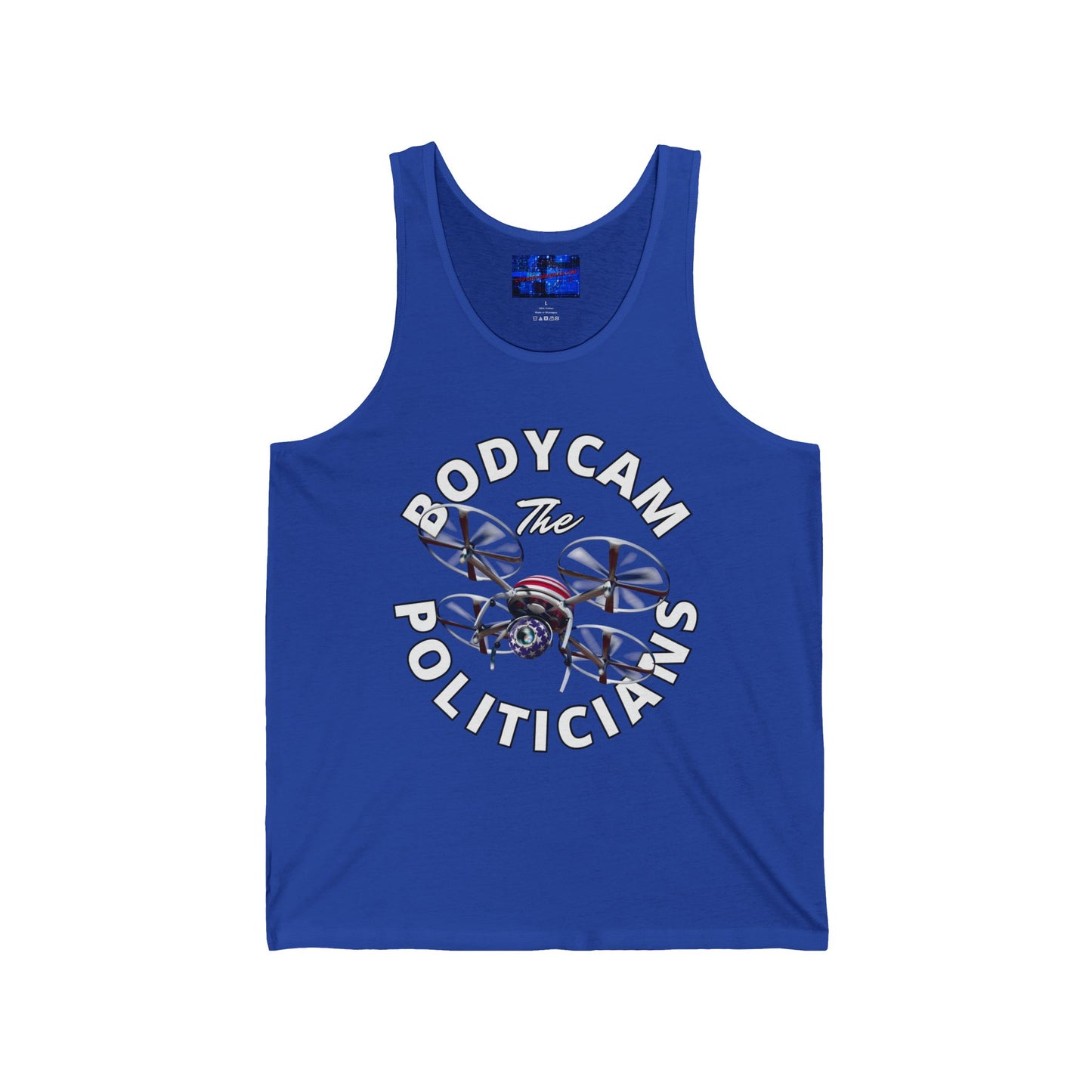 Bodycam the Politicians Drone Unisex Jersey Tank Top by cypherpunkgear.com