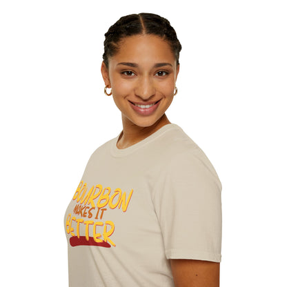 Bourbon makes it better Light colors Unisex T-Shirt by cypherpunkgear.com
