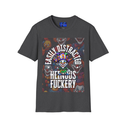 Easily Distracted by Heinous Fuckery Little Jincs DKcolors Unisex T-Shirt by cypherpunkgear.com