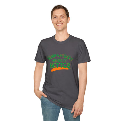 Irish Whiskey makes it better GNfont DKcolors Unisex T-Shirt by cypherpunkgear