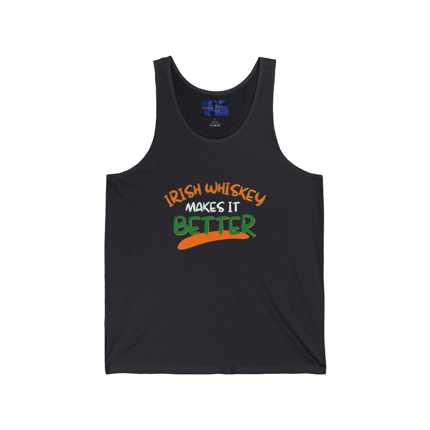 Irish Whiskey makes it better OWGfont Unisex Jersey Tank Top by cypherpunkgear.com
