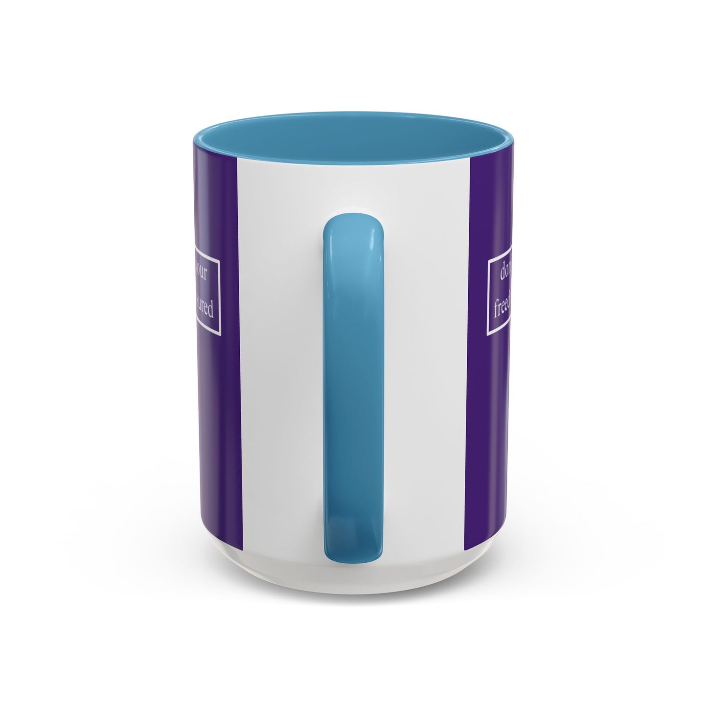 don't assume your freedoms are assured, White font, Dark Purple Accent Mug by cypherpunkgear.com