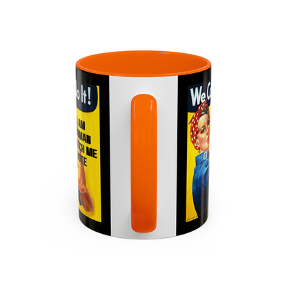 I Am Woman Watch Me Vote Rosie Black Accent Mug by cypherpunkgear.com