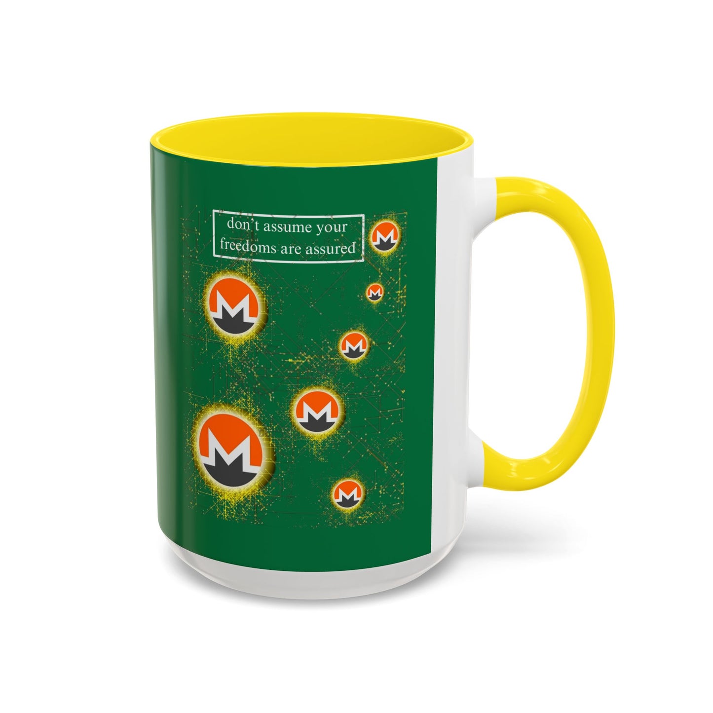 Monero (XMR) don't assume your freedoms are assured Green Accent Mug by cypherpunkgear.com