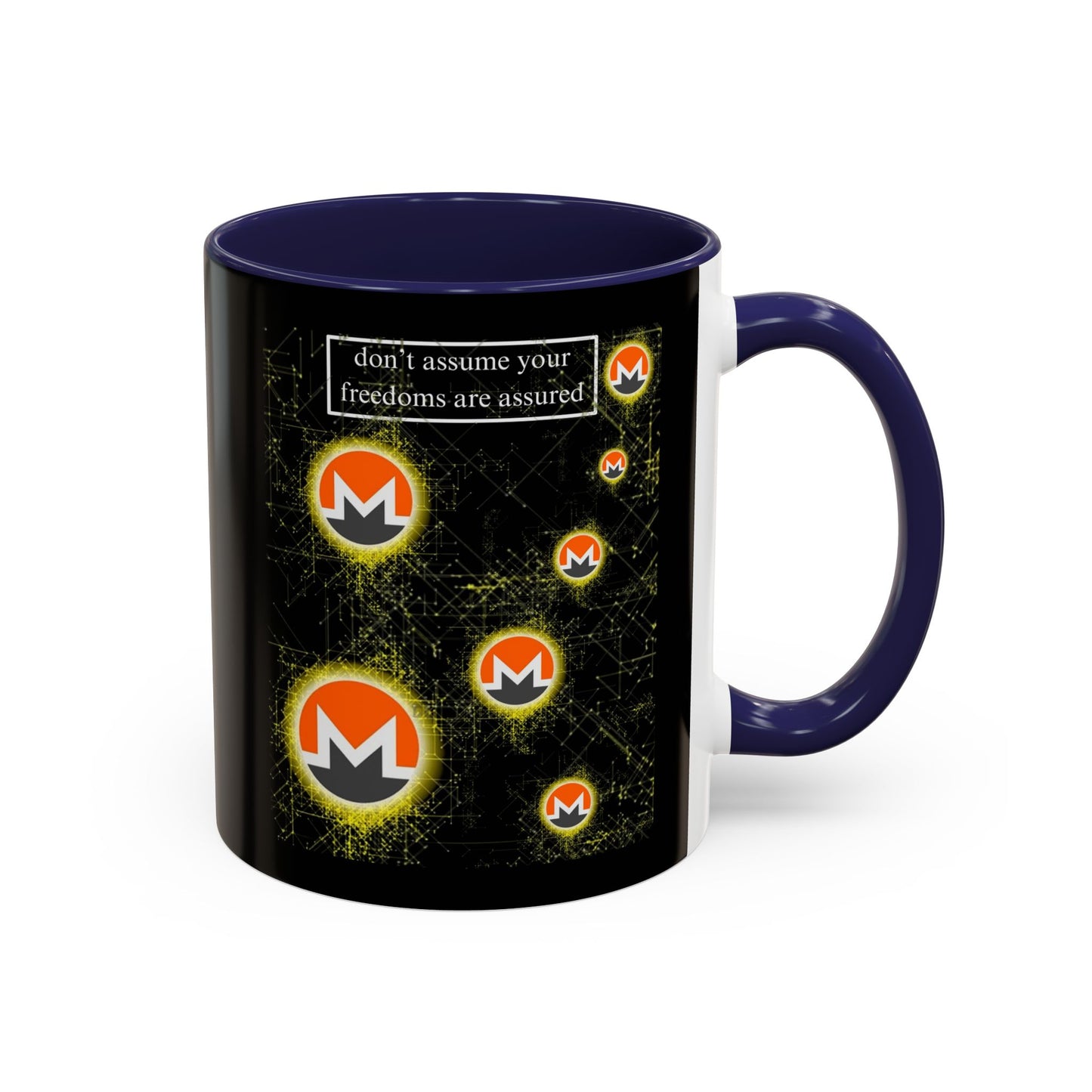 Monero (XMR) don't assume your freedoms are assured Black Accent Mug by cypherpunkgear.com