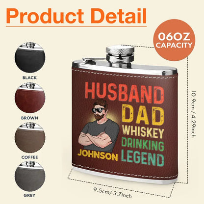 Personalized Dad Leather Flask - Father's Day Gift Idea For Dad - Husband Dad Whiskey Drinking Legend