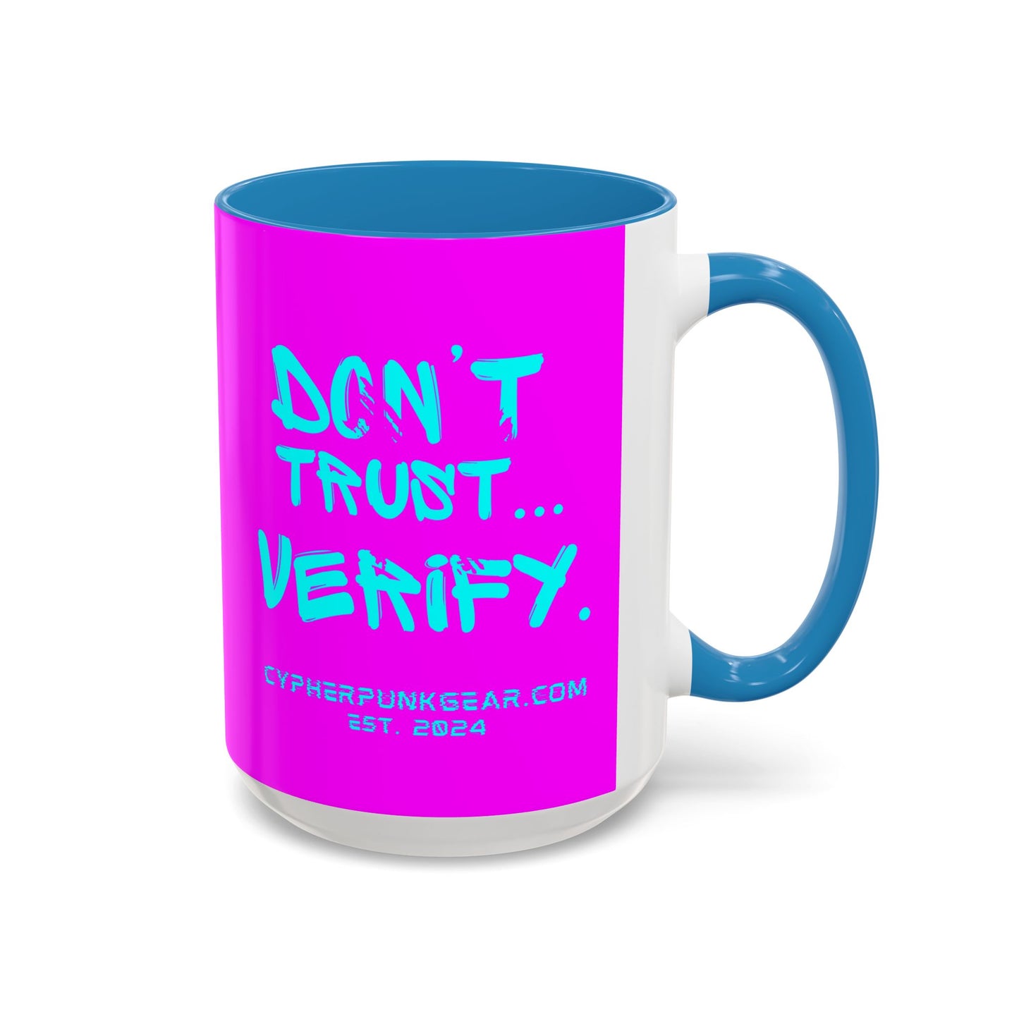 Don't Trust...Verify. Electric Magenta Accent Mug by cypherpunkgear.com