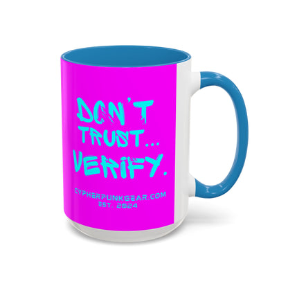 Don't Trust...Verify. Electric Magenta Accent Mug by cypherpunkgear.com