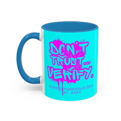 Don't Trust...Verify. Cyan Accent Mug by cypherpunkgear.com