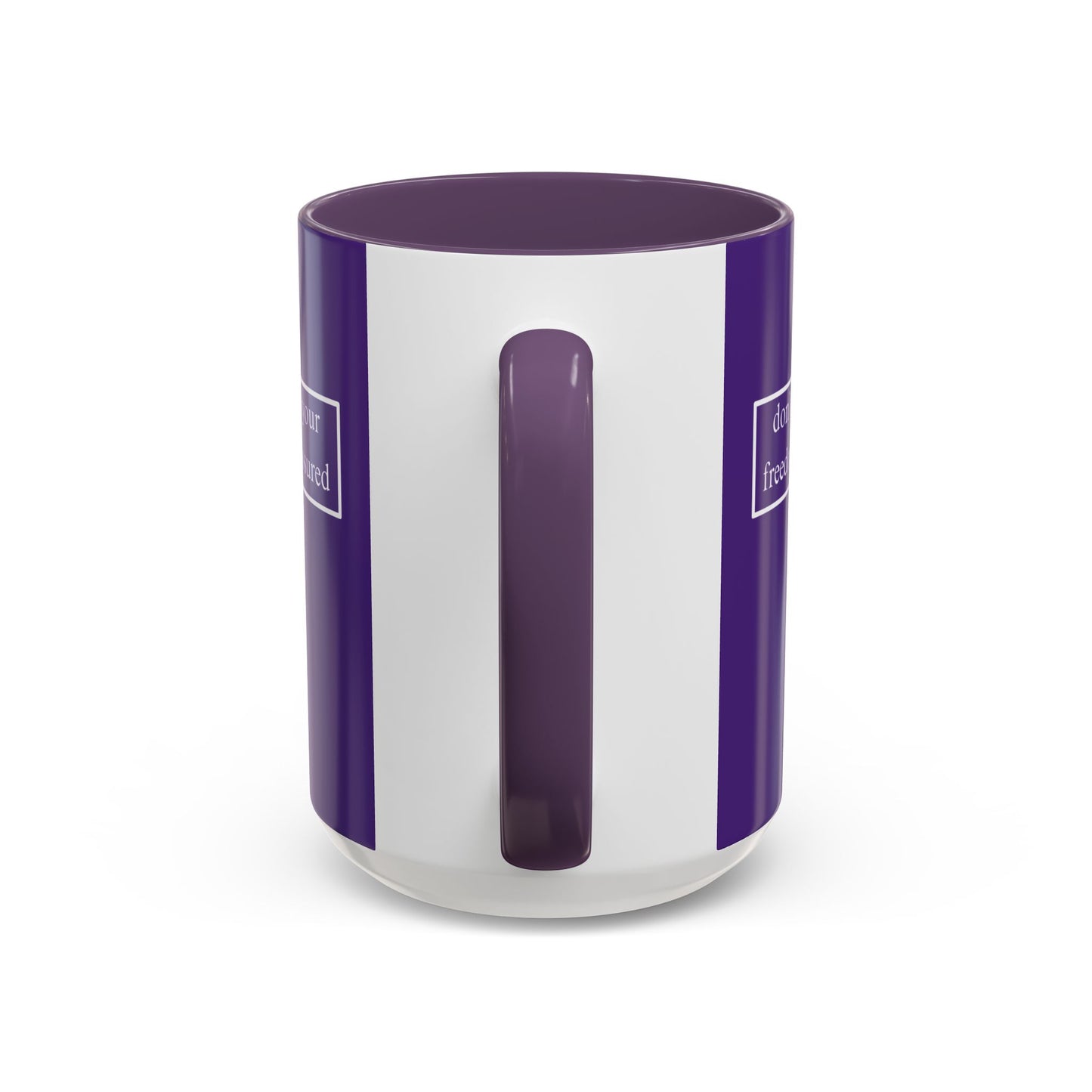don't assume your freedoms are assured, White font, Dark Purple Accent Mug by cypherpunkgear.com