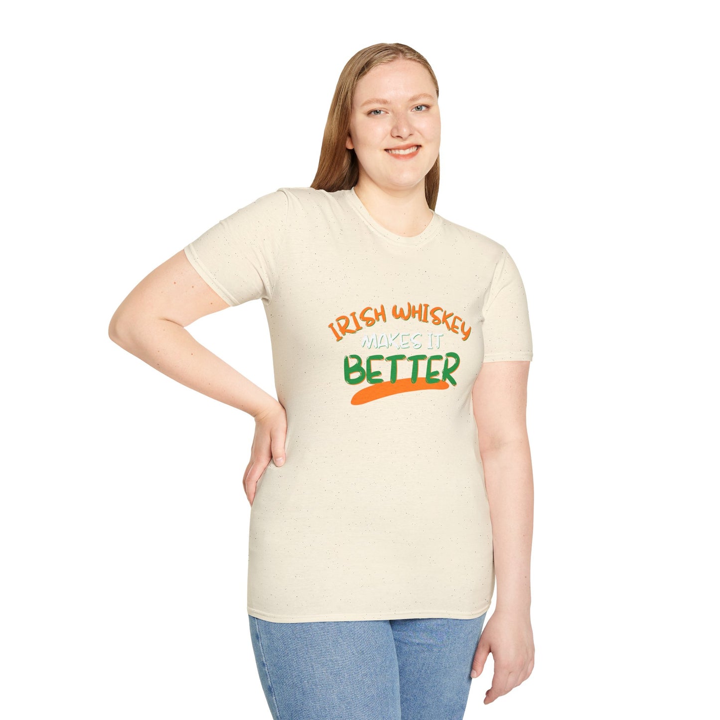 Irish Whiskey makes it better OWGfont LTcolors Unisex T-Shirt by cypherpunkgear.com