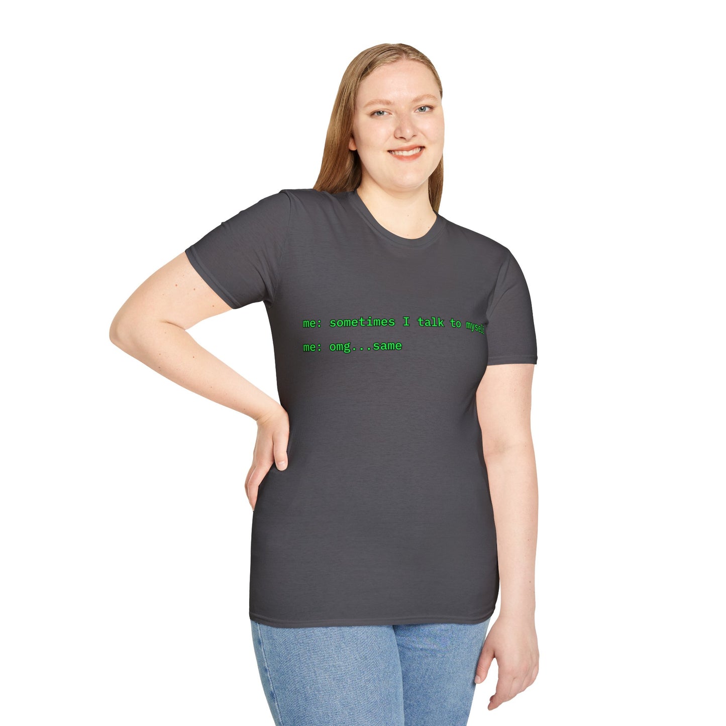 Sometimes I talk to myself - me: omg...same Dark colors Unisex T-Shirt by cypherpunkgear.com