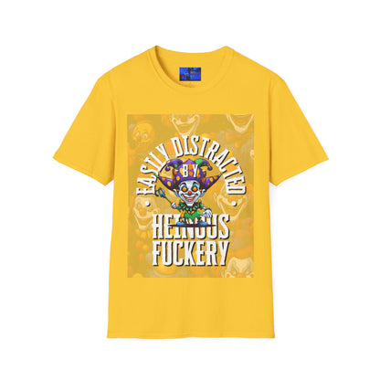 Easily Distracted by Heinous Fuckery Little Jincs LTcolors Unisex T-Shirt by cypherpunkgear