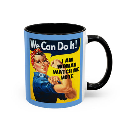 I Am Woman Watch Me Vote Rosie Light Blue Accent Mug by cypherpunkgear.com