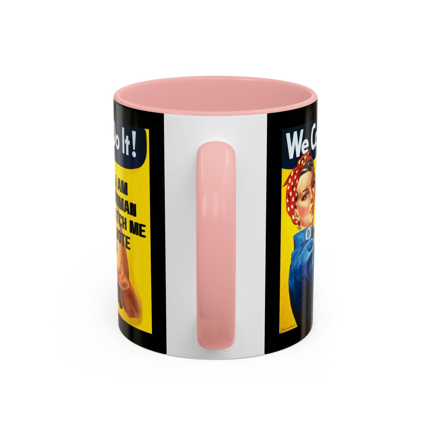 I Am Woman Watch Me Vote Rosie Black Accent Mug by cypherpunkgear.com