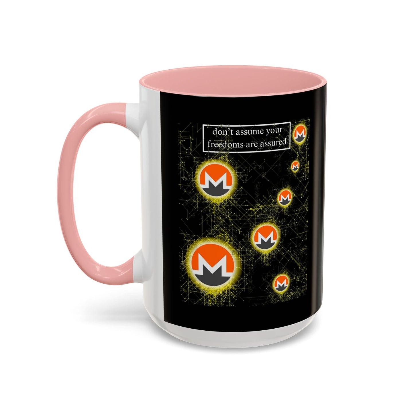 Monero (XMR) don't assume your freedoms are assured Black Accent Mug by cypherpunkgear.com