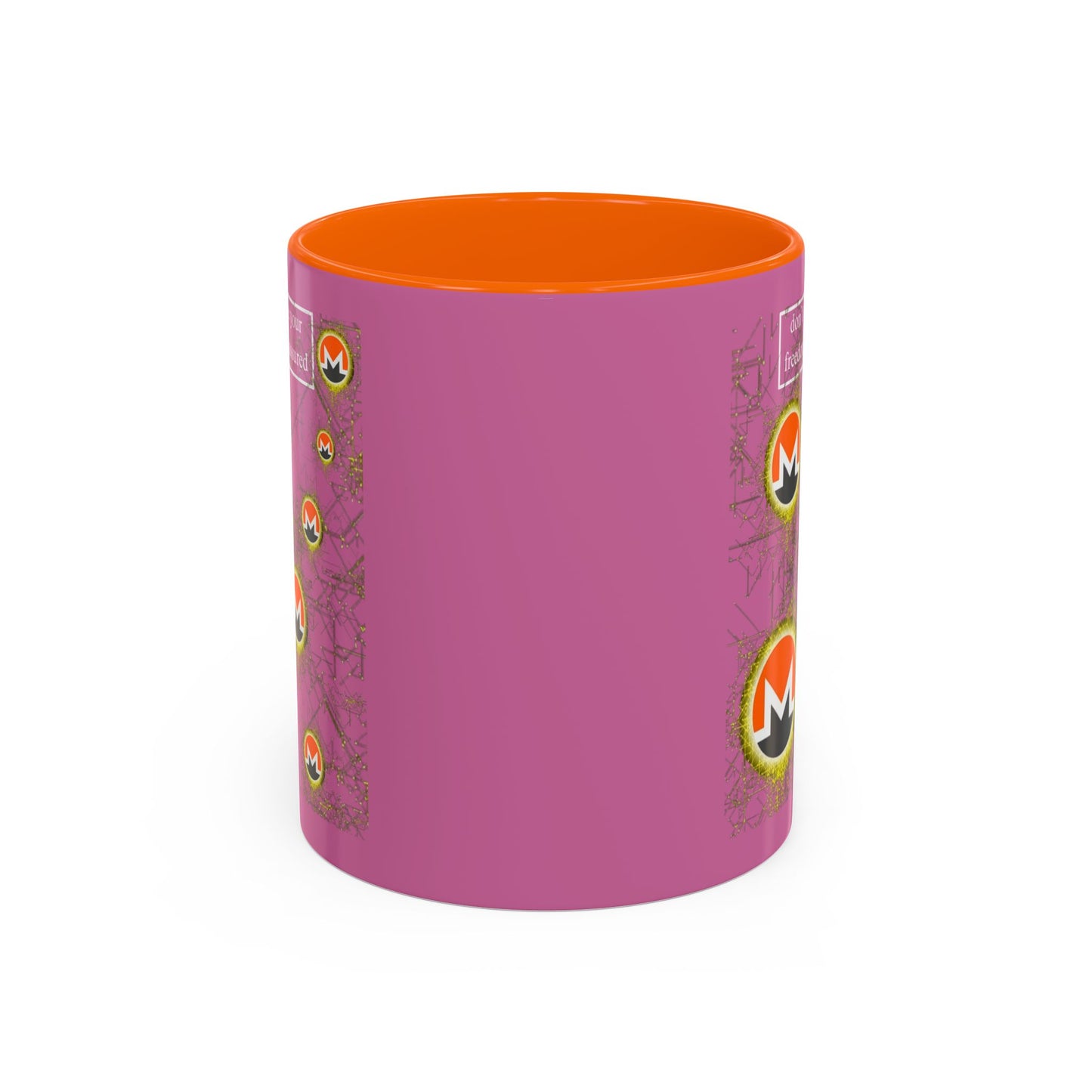 Monero (XMR) don't assume your freedoms are assured Pink Accent Mug by cypherpunkgear.com