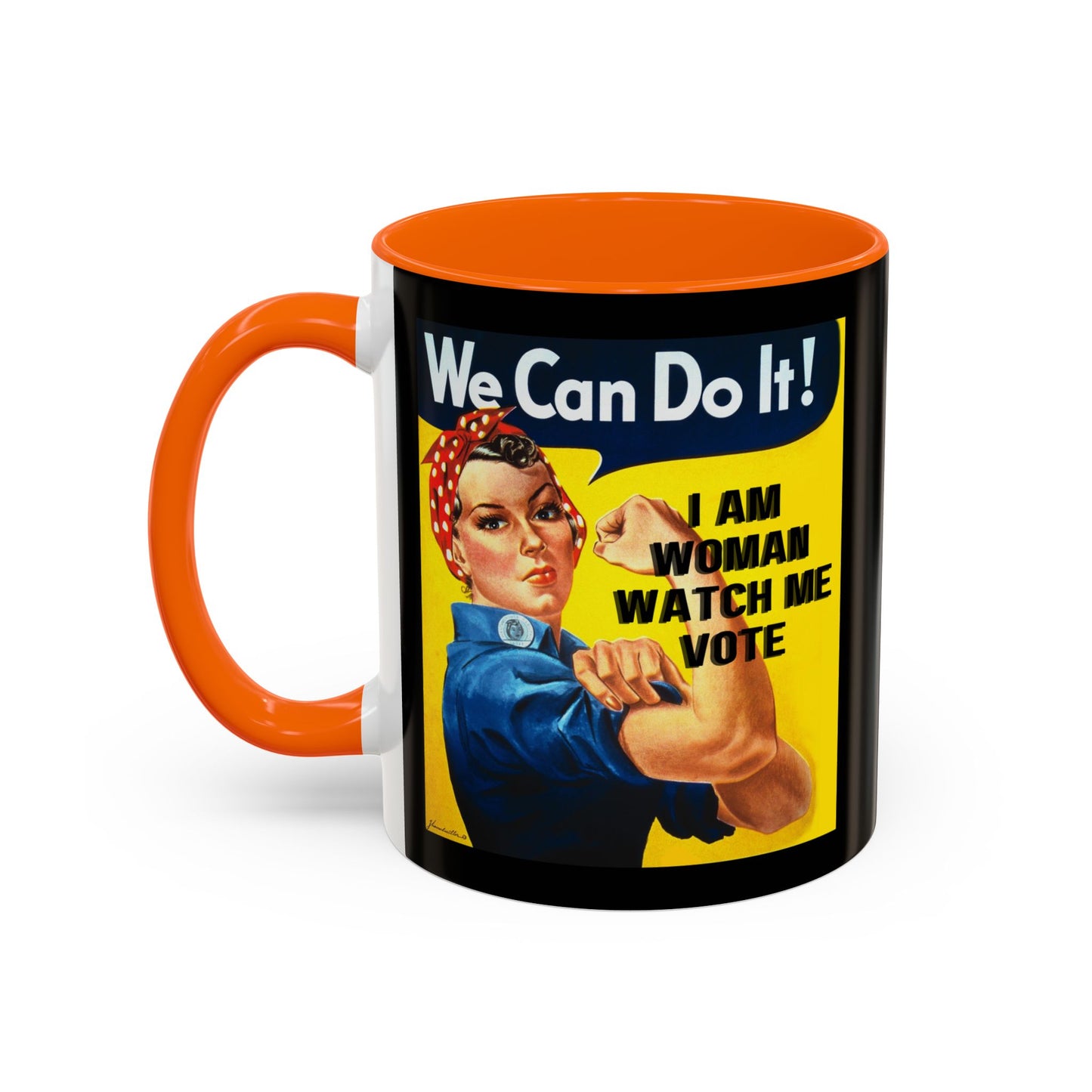 I Am Woman Watch Me Vote Rosie Black Accent Mug by cypherpunkgear.com