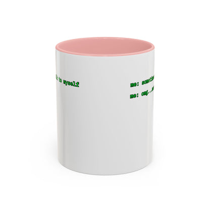 Sometimes I talk to myself - me: omg...same White Accent Mug by cypherpunkgear.com