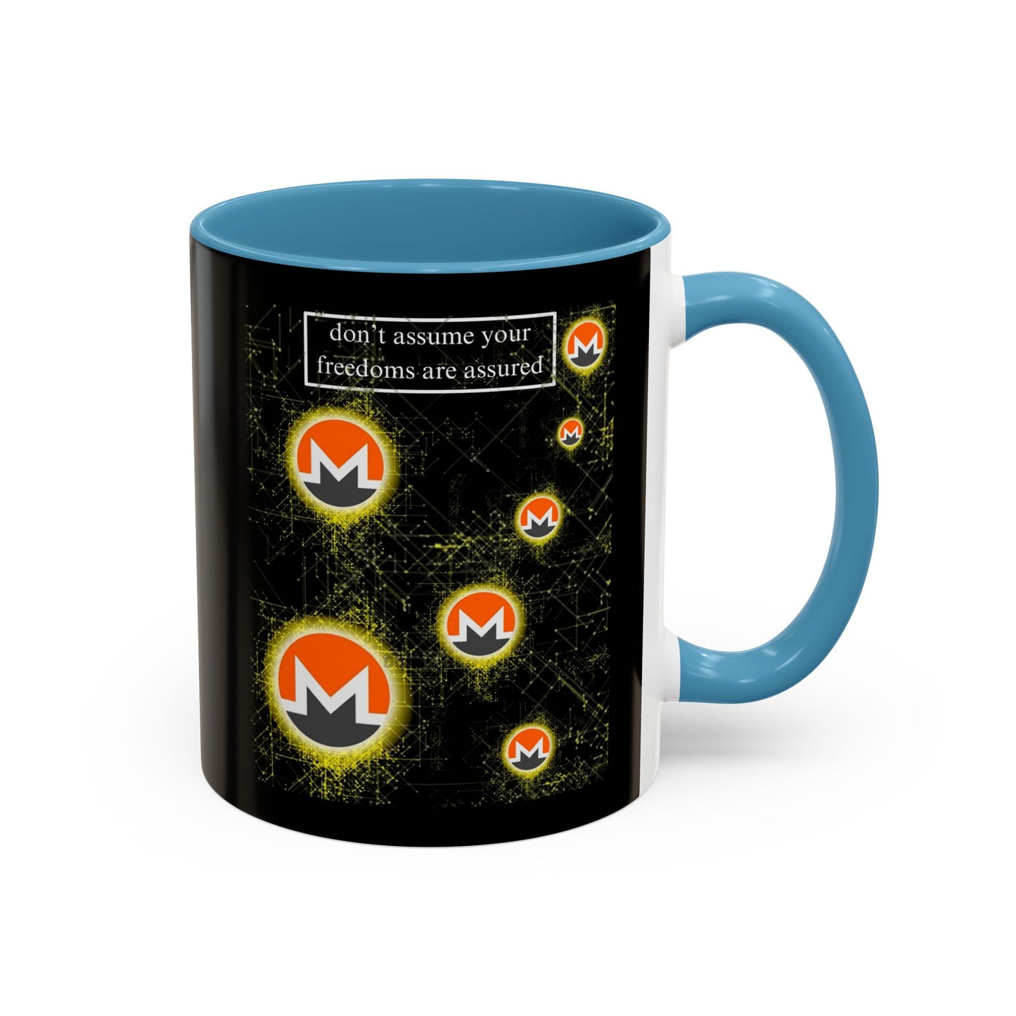 Monero (XMR) don't assume your freedoms are assured Black Accent Mug by cypherpunkgear.com