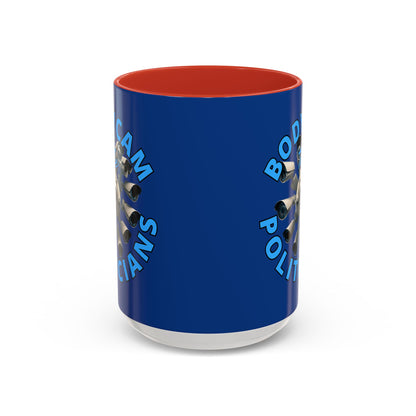 Bodycam the Politicians Cameras Blue Accent Mug by cypherpunkgear.com