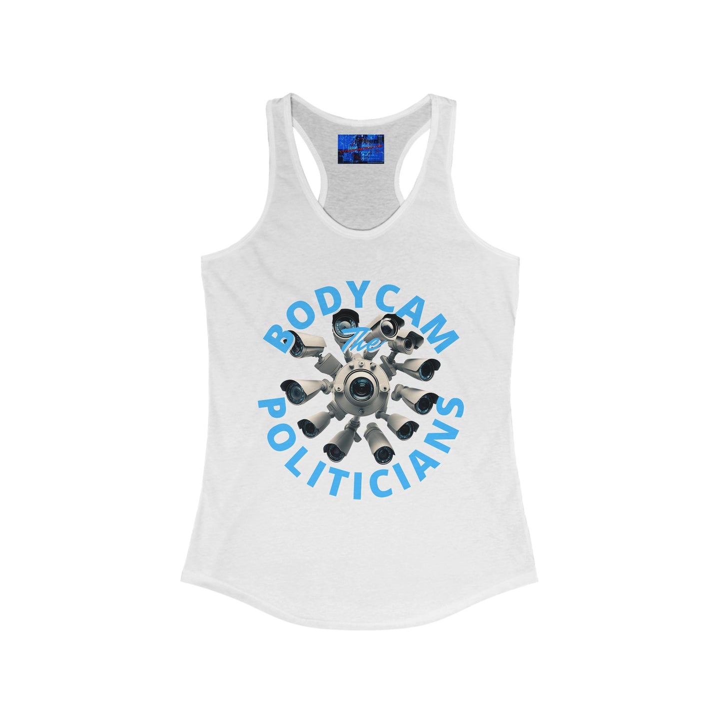 Bodycam the Politicians Cameras Women's Racerback Tank Top by cypherpunkgear