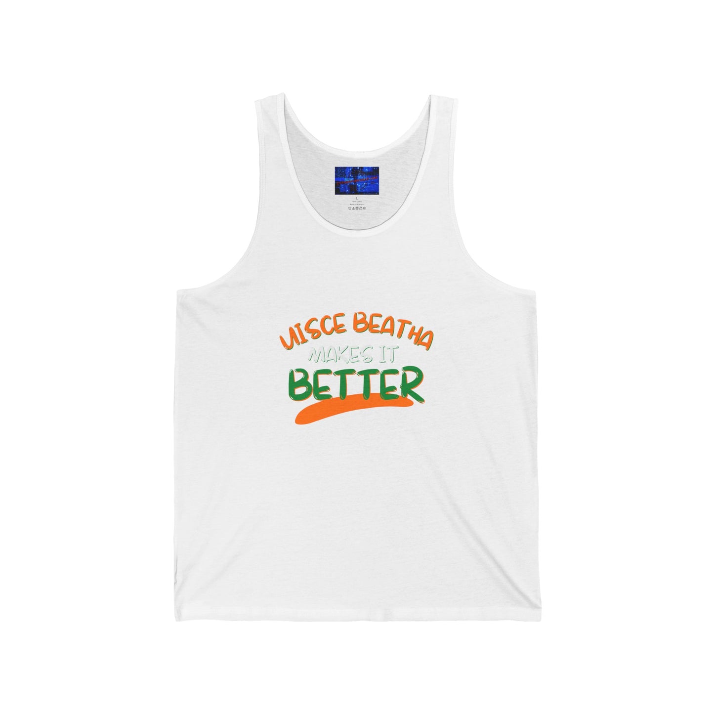 Uisce Beatha makes it better Orange, White, and Green font Unisex Jersey Tank Top by cypherpunkgear.com