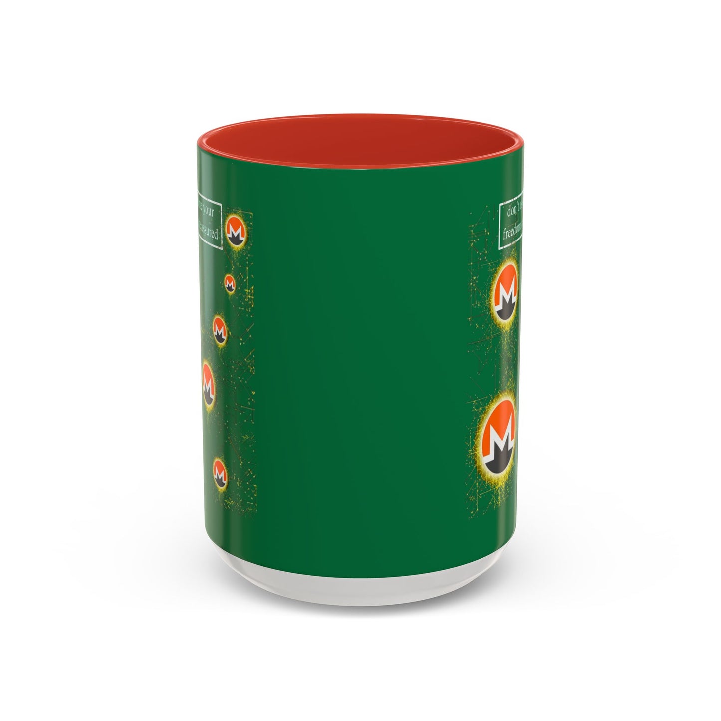 Monero (XMR) don't assume your freedoms are assured Green Accent Mug by cypherpunkgear.com