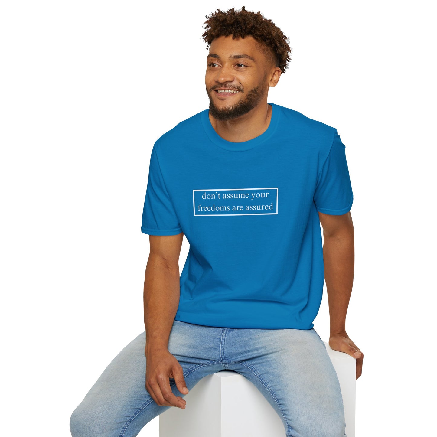 don't assume your freedoms are assured DKcolors Unisex T-Shirt by cypherpunkgear.com