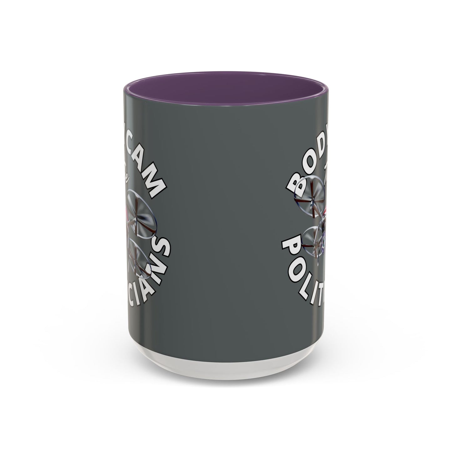 Bodycam the Politicians Drone Grey Accent Mug by cypherpunkgear.com
