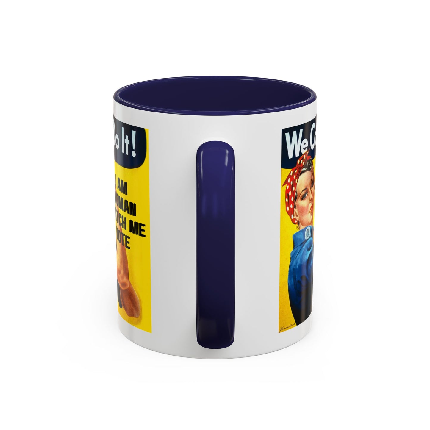 I Am Woman Watch Me Vote Rosie White Accent Mug by cypherpunkgear.com