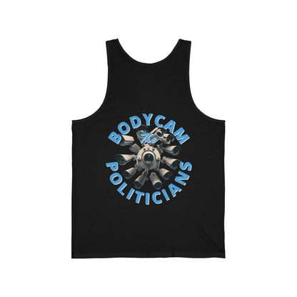 2-sided Bodycam the Politicians Cameras Unisex Jersey Tank Top by cypherpunkgear