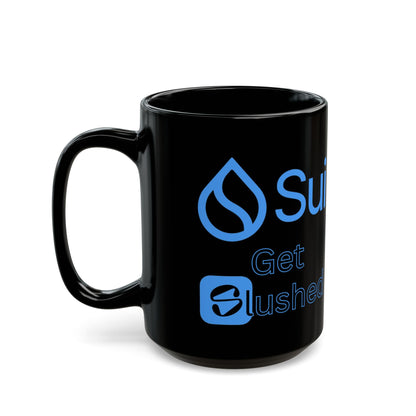 Sui: Get Slushed Black Mug by cypherpunkgear.com