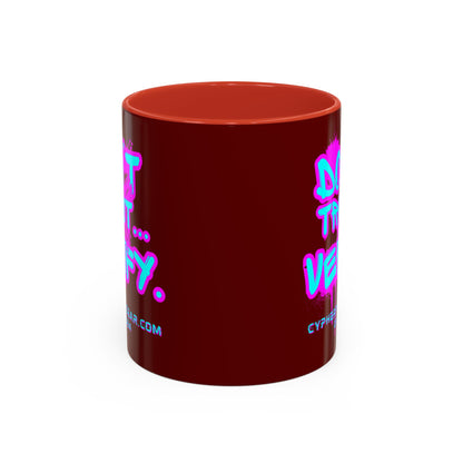 Don't Trust...Verify. Red Accent Mug by cypherpunkgear.com