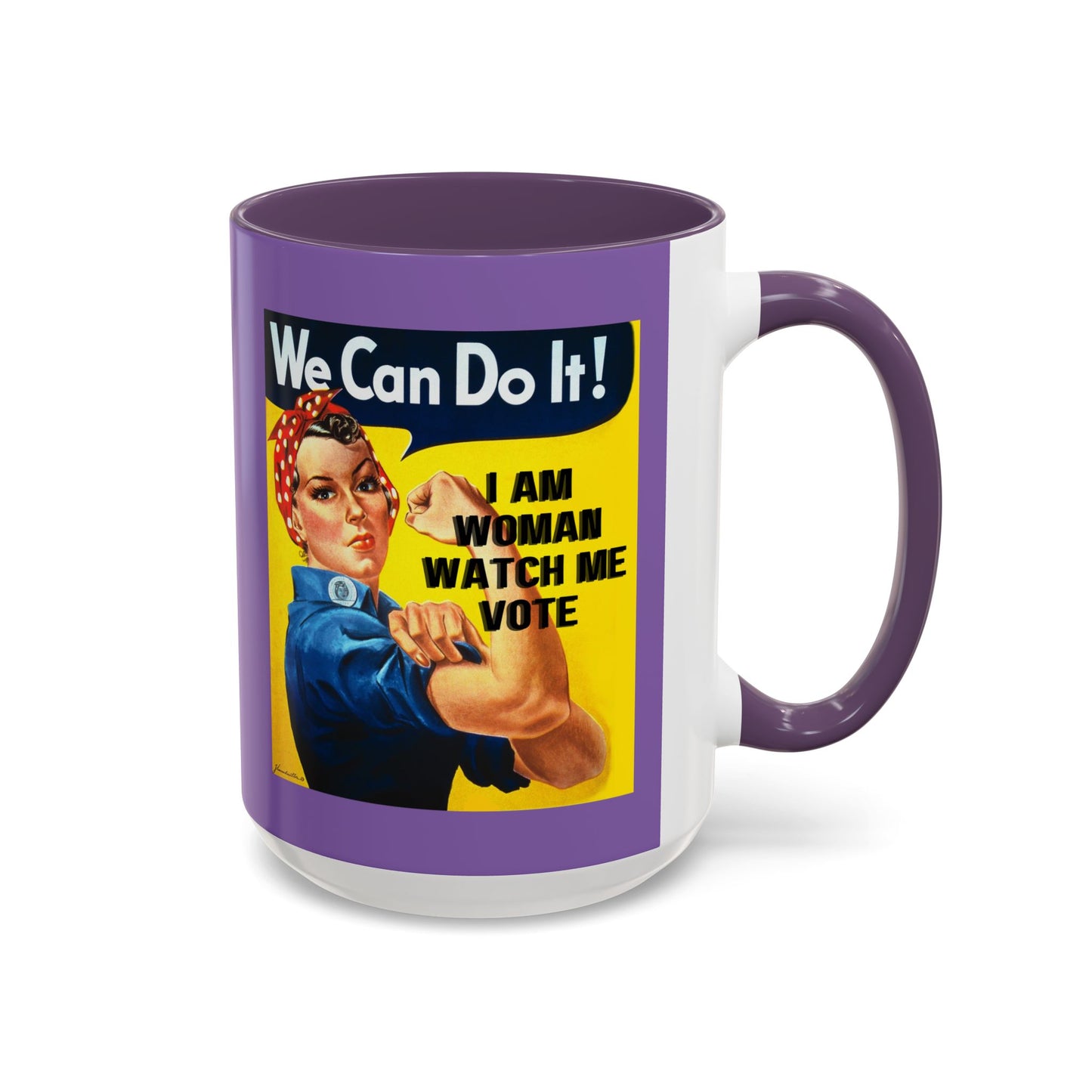 I Am Woman Watch Me Vote Rosie Light Purple Accent Mug by cypherpunkgear.com