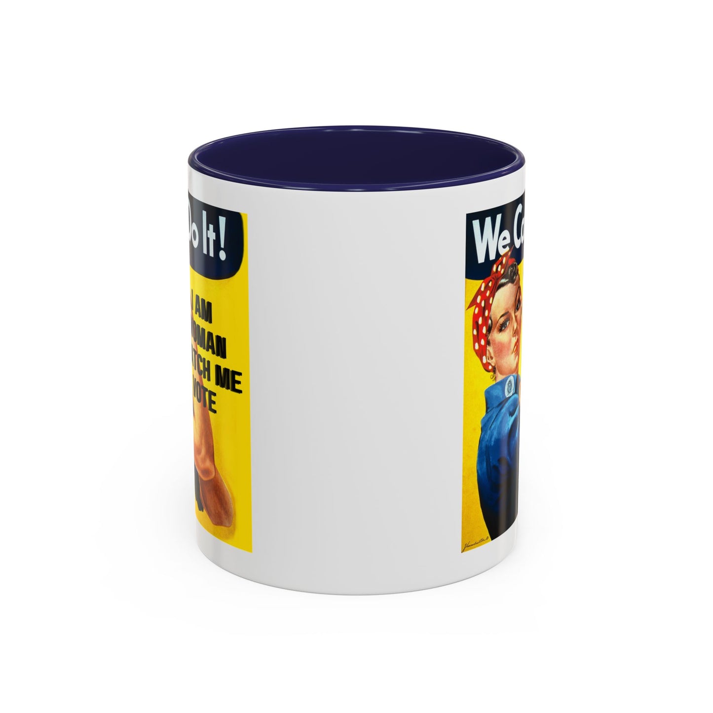 I Am Woman Watch Me Vote Rosie White Accent Mug by cypherpunkgear.com