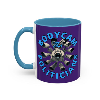 Bodycam the Politicians Cameras Purple Accent Mug by cypherpunkgear.com