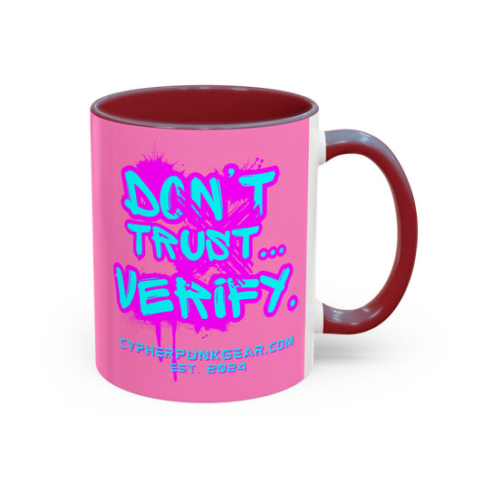 Don't Trust...Verify. Light Pink Accent Mug by cypherpunkgear.com